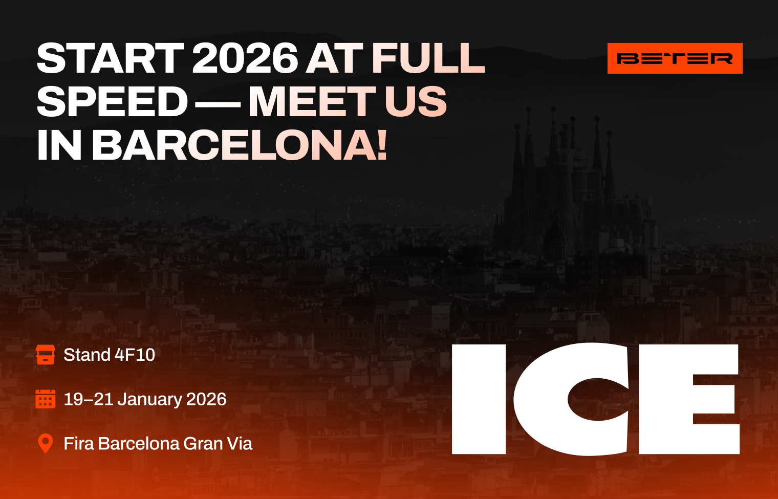 BETER will be showcasing at ICE Barcelona 2026!