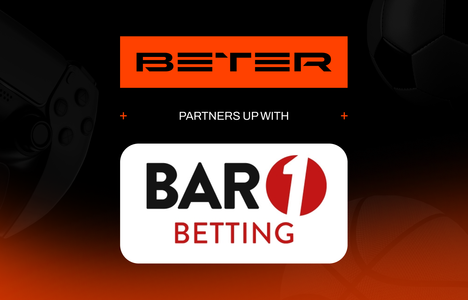 BETER joins forces with BAR 1 Betting
