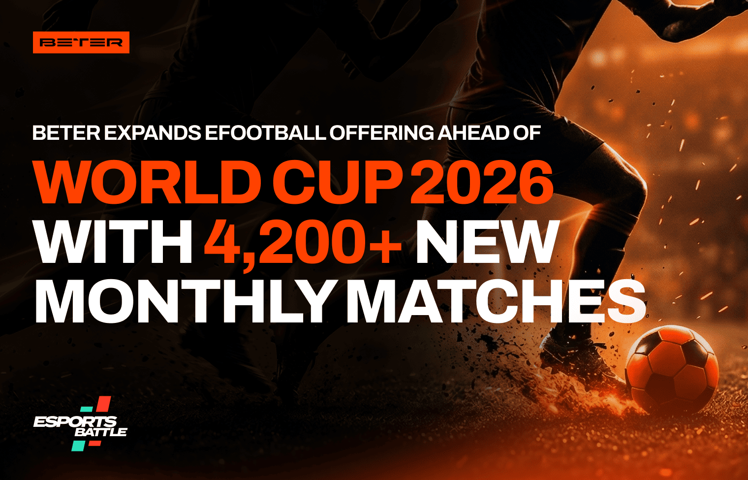 BETER boosts eFootball offering with new 4,200+ monthly events ahead of World Cup 2026
