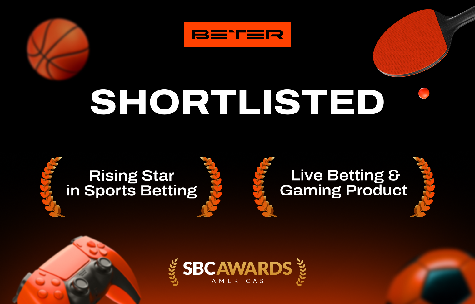 BETER has been shortlisted in two categories at the SBC Awards Americas 2026